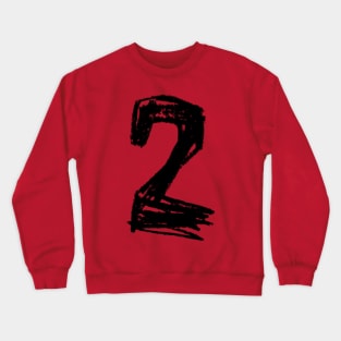 Handwritten Numeral: Two, Number 2 Crewneck Sweatshirt